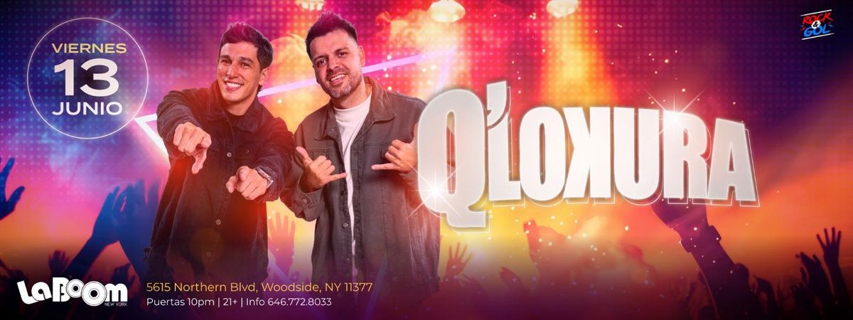 Q' LOKURA EN WOODSIDE , 21 June | Event in Sunnyside | AllEvents