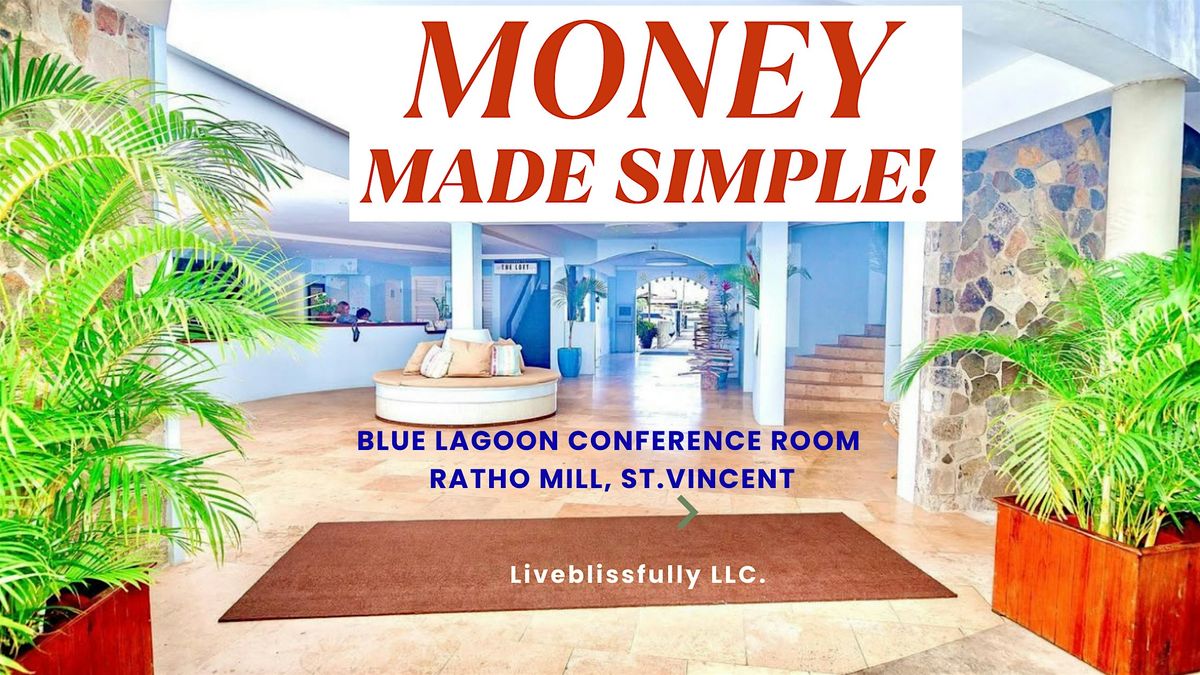 Money Made Simple: A Financial Reset for Your Future, 25 October | Event in Kingstown | AllEvents
