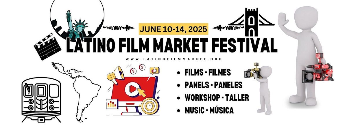Latino Film Market Festival 2025 - DAY ONE | Event in New York | AllEvents