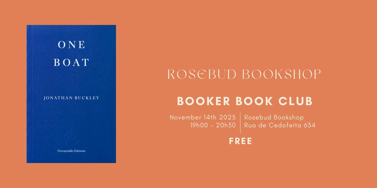 Rosebud Bookshop - Booker Book Club, 14 November | Event in Porto | AllEvents
