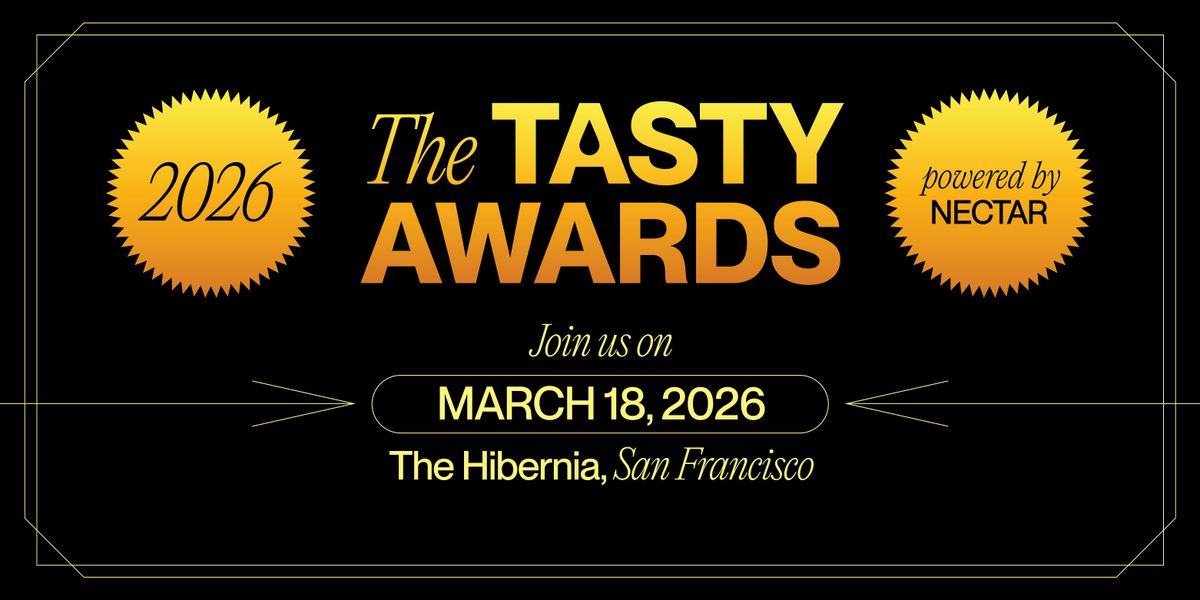 The  2026 TASTY Awards — powered by NECTAR, 18 March | Event in San Francisco | AllEvents