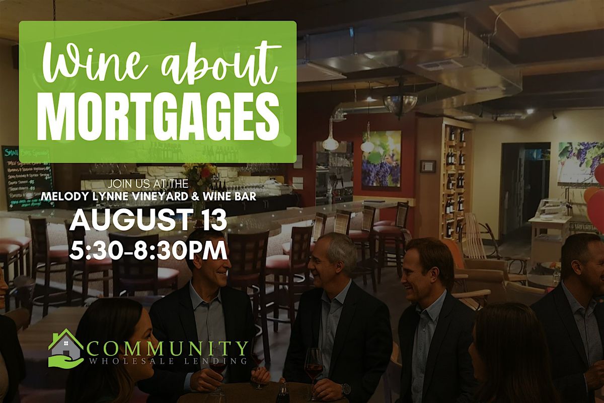 Wine About Mortgages – WA Edition, 13 August | Event in Kirkland | AllEvents