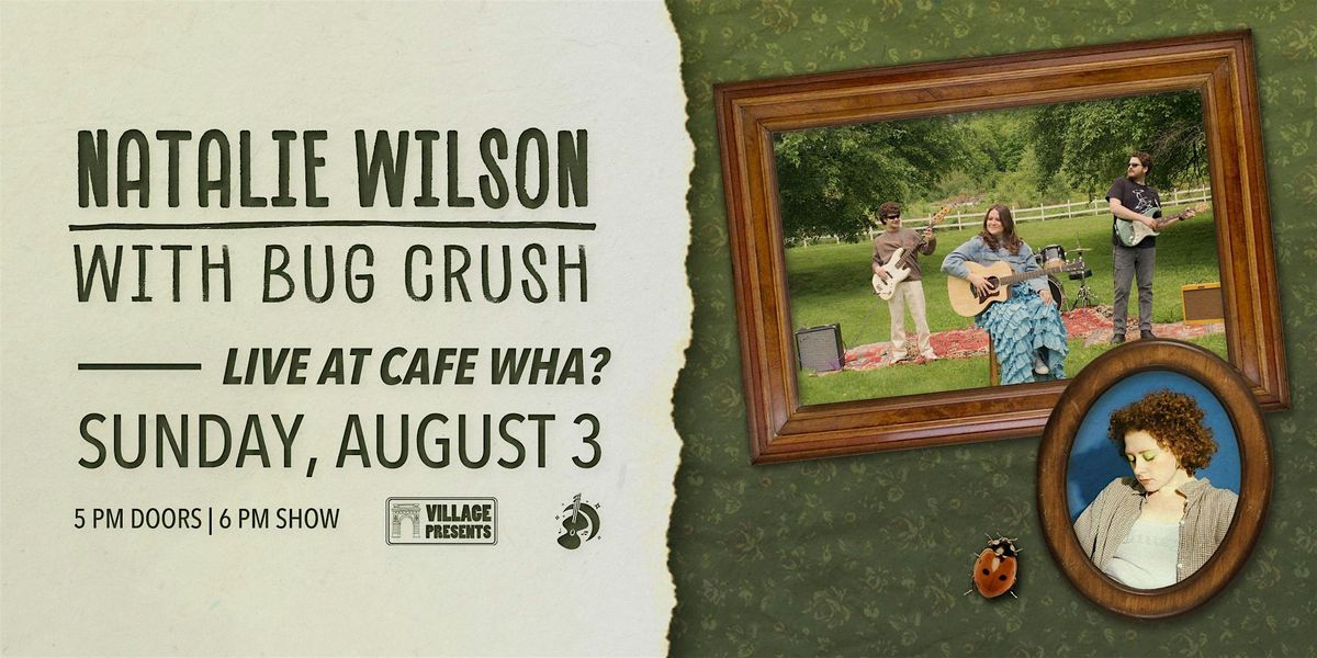 Natalie Wilson w/ Bug Crush, 3 August | Event in New York | AllEvents