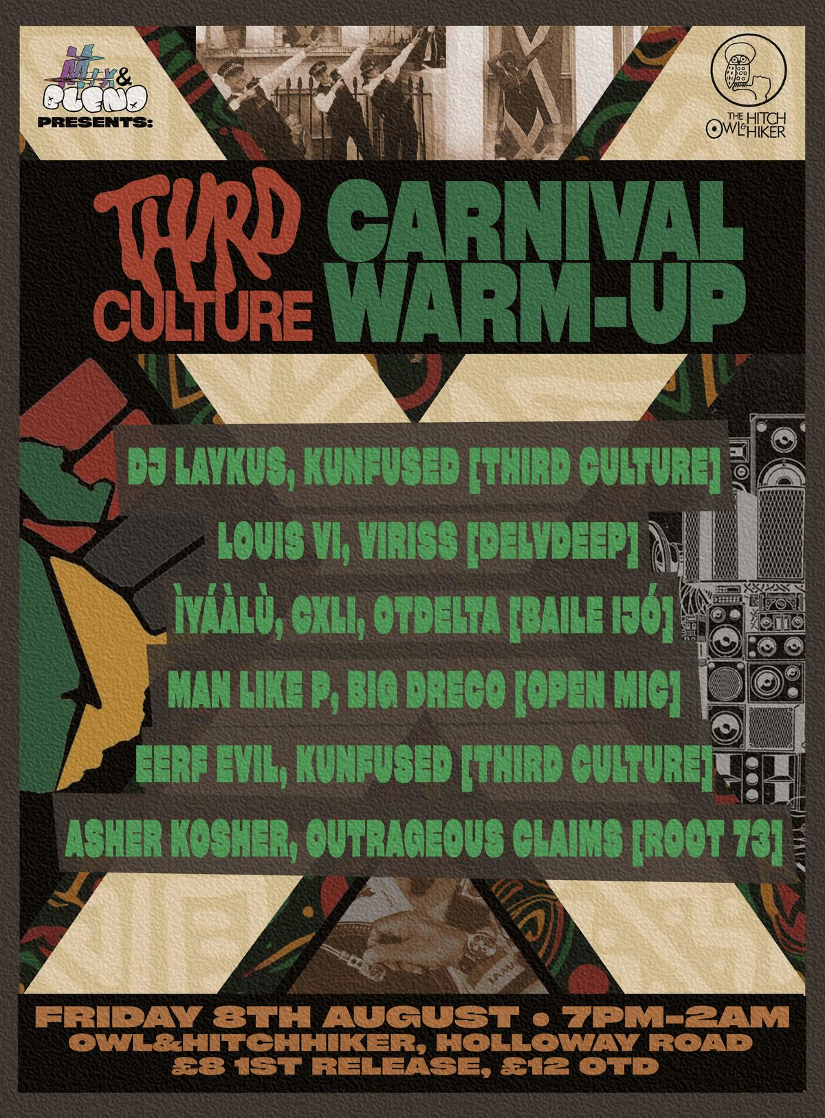 3RD CULTURE CARNI WARM UP, 8 August | Event in London | AllEvents