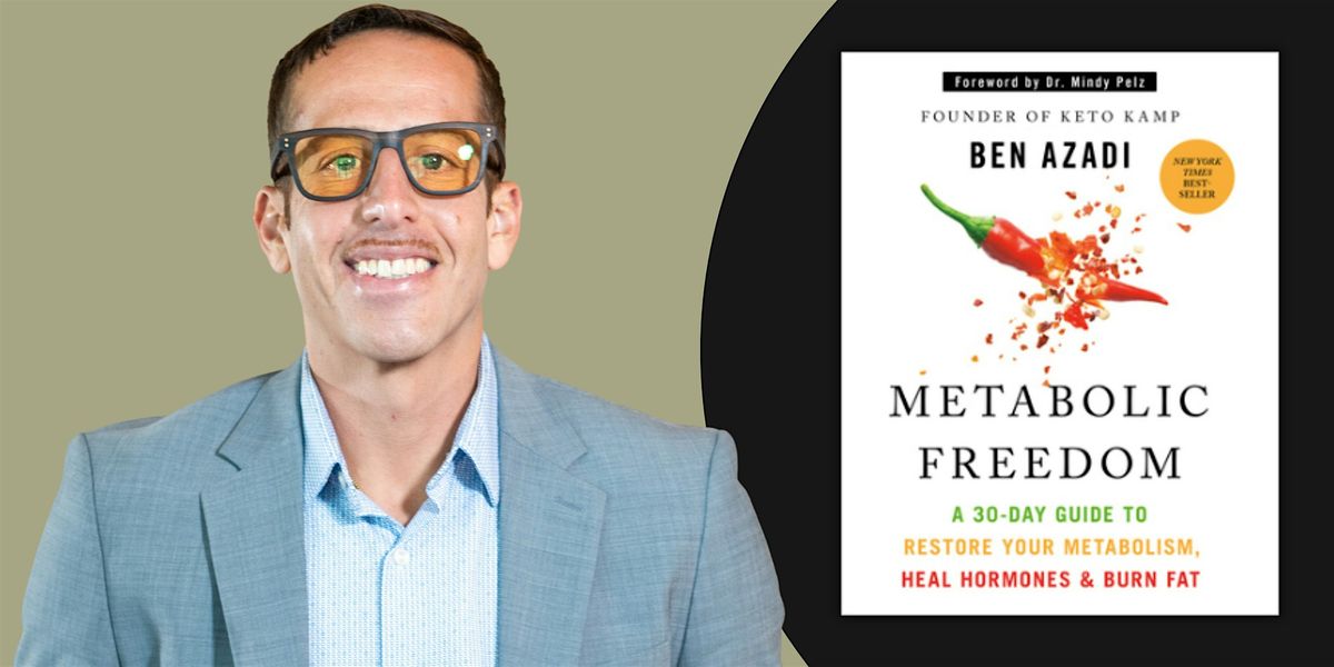 Metabolic Freedom | An Evening with Ben Azadi, 17 January | Event in Coral Gables | AllEvents