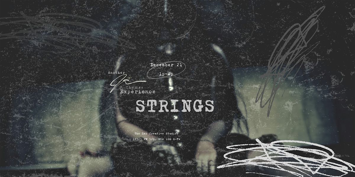 Strings: Macabre Dolls & Puppet Imagery Photography Event (ENCORE), 21 December | Event in Houston | AllEvents