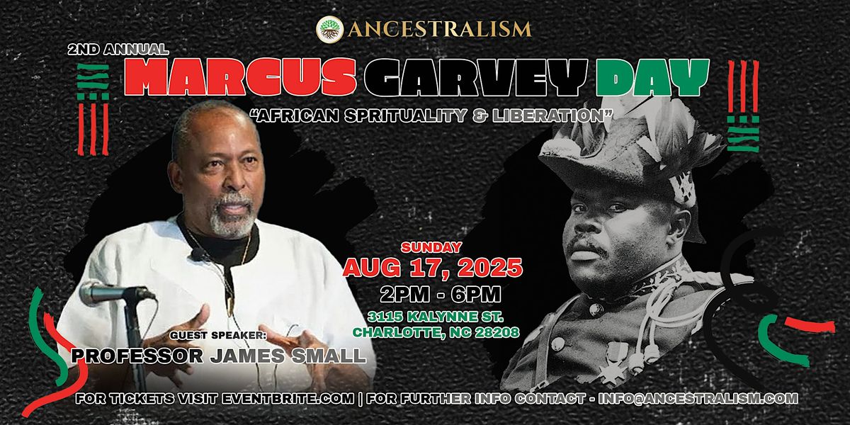 2nd Annual Marcus Garvey Day Celebration, 17 August | Event in Charlotte | AllEvents