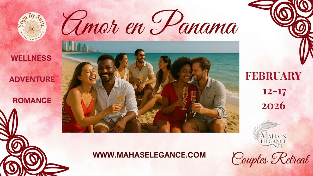 Hearts In Harmony - Panama Valentine’s Escape  -  FEBRUARY 2026, 17 December | Event in Panamá | AllEvents