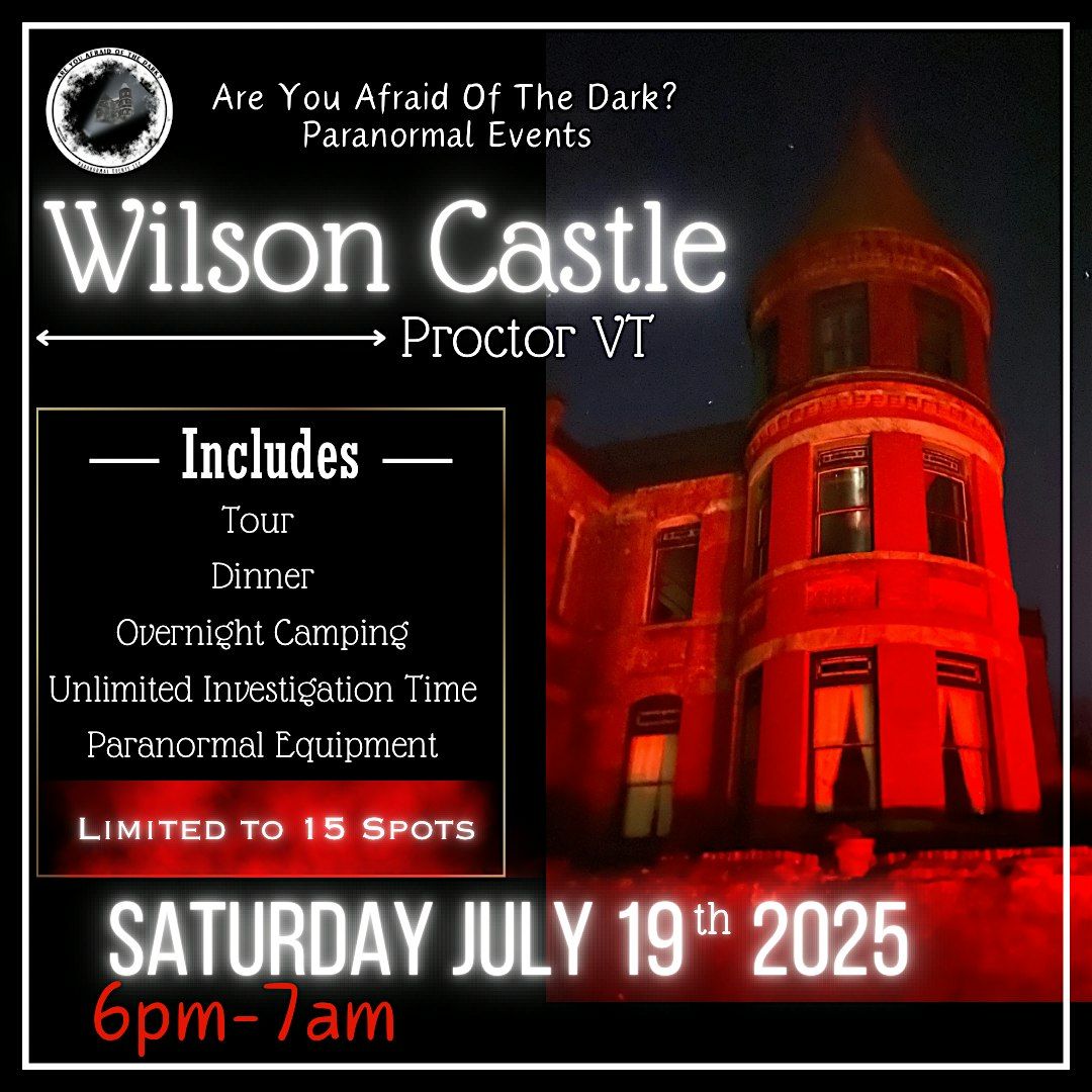 Wilson Castle Overnight Camping Paranormal Experience, 19 July | Event in Proctor | AllEvents