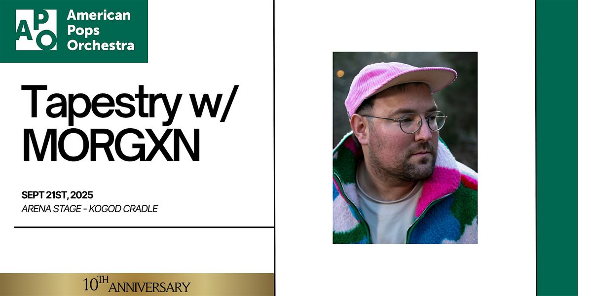 Tapestry featuring MORGXN, 21 September | Event in Washington | AllEvents