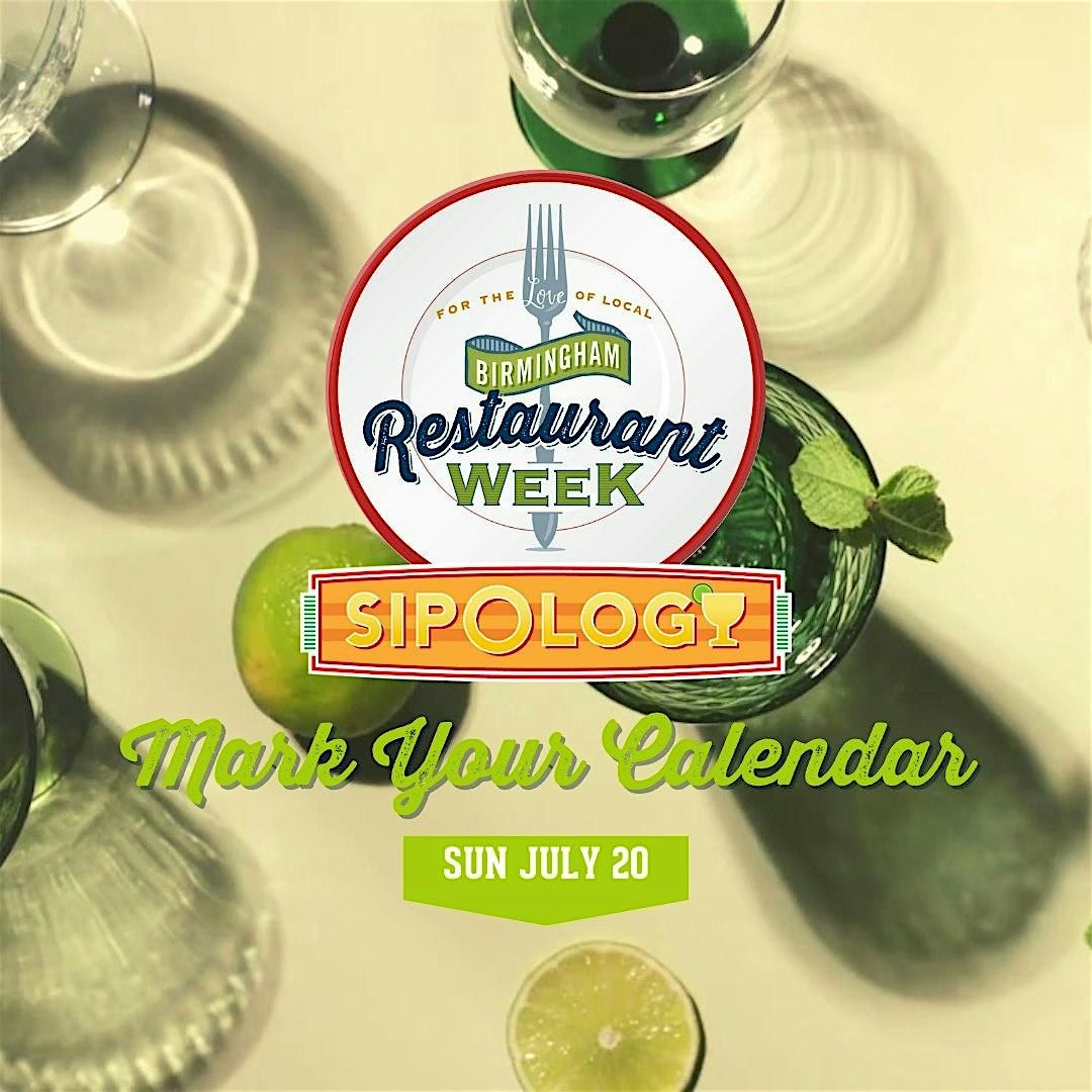 Birmingham Restaurant Week SIPology 2025, 20 July | Event in Birmingham | AllEvents