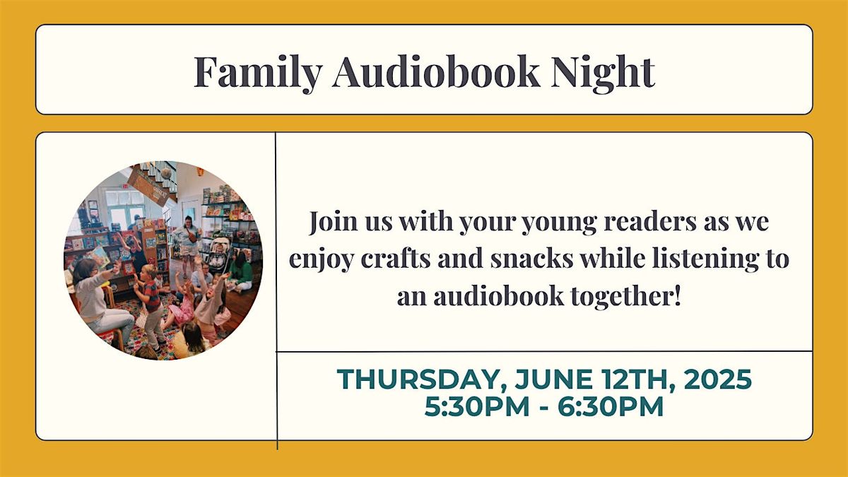 Family Audiobook Night at The Bookshelf | Event in Thomasville | AllEvents