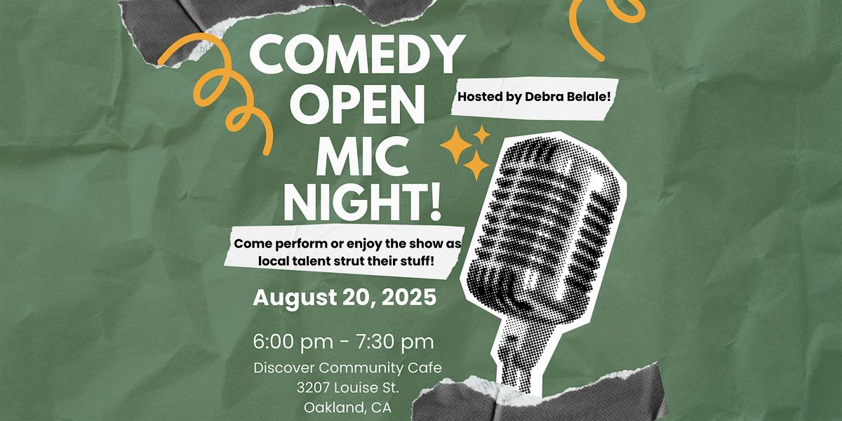 Comedy Open Mic, 20 August | Event in Oakland | AllEvents