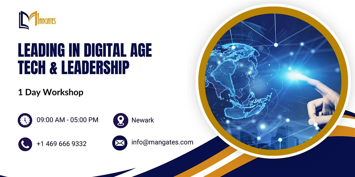 Leading in Digital Age: Tech & Leadership - 1 Day Workshop Newark | Event in Newark | AllEvents
