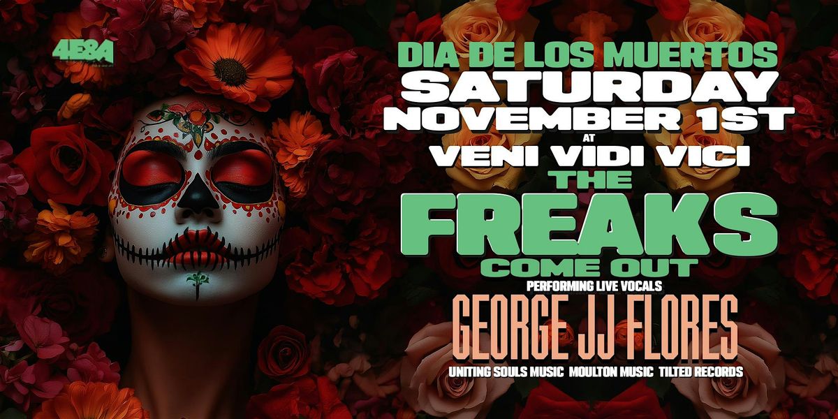 THE FREAKS COME OUT with George JJ Flores, 1 November | Event in Fresno | AllEvents