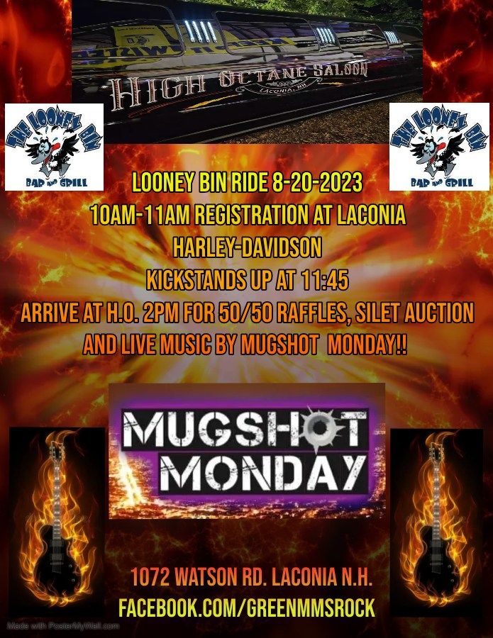 Mugshot Monday plays Looney Bin Ride at High Octane!!, 1072 Watson Rd, Laconia, NH 032461738