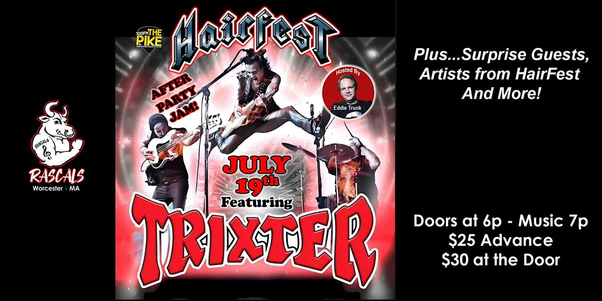 HairFest Afterparty with Trixter, 19 July | Event in Worcester | AllEvents