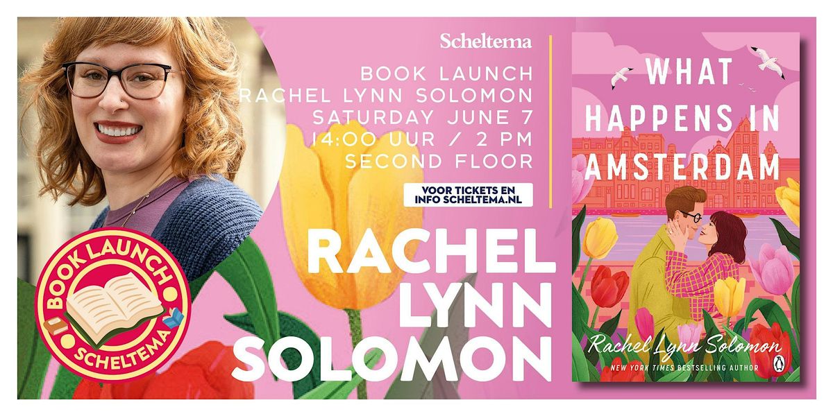 Book Launch with Rachel Lynn Solomon - 'What Happens in Amsterdam'!, 7 June | Event in Amsterdam | AllEvents