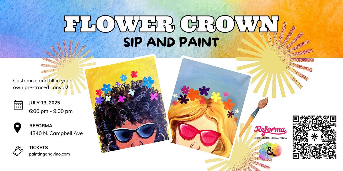 Paint and Sip a Flower Crown Portrait, 13 July | Event in Tucson | AllEvents