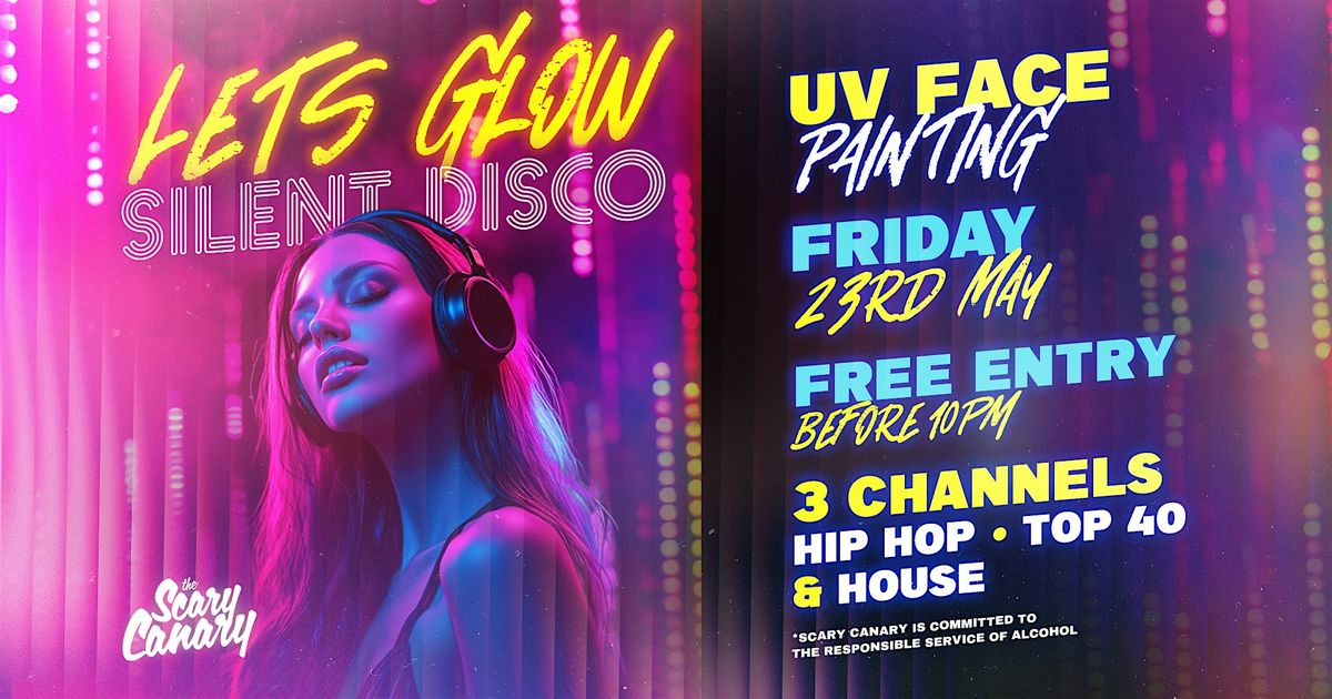 Lets Glow Silent Disco, 23 May | Event in Sydney | AllEvents