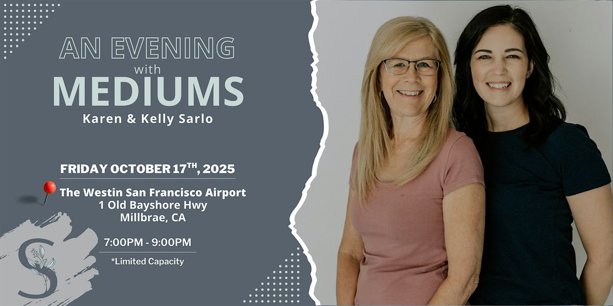 An Evening with Mediums - Millbrae, CA, 17 October | Event in Millbrae | AllEvents