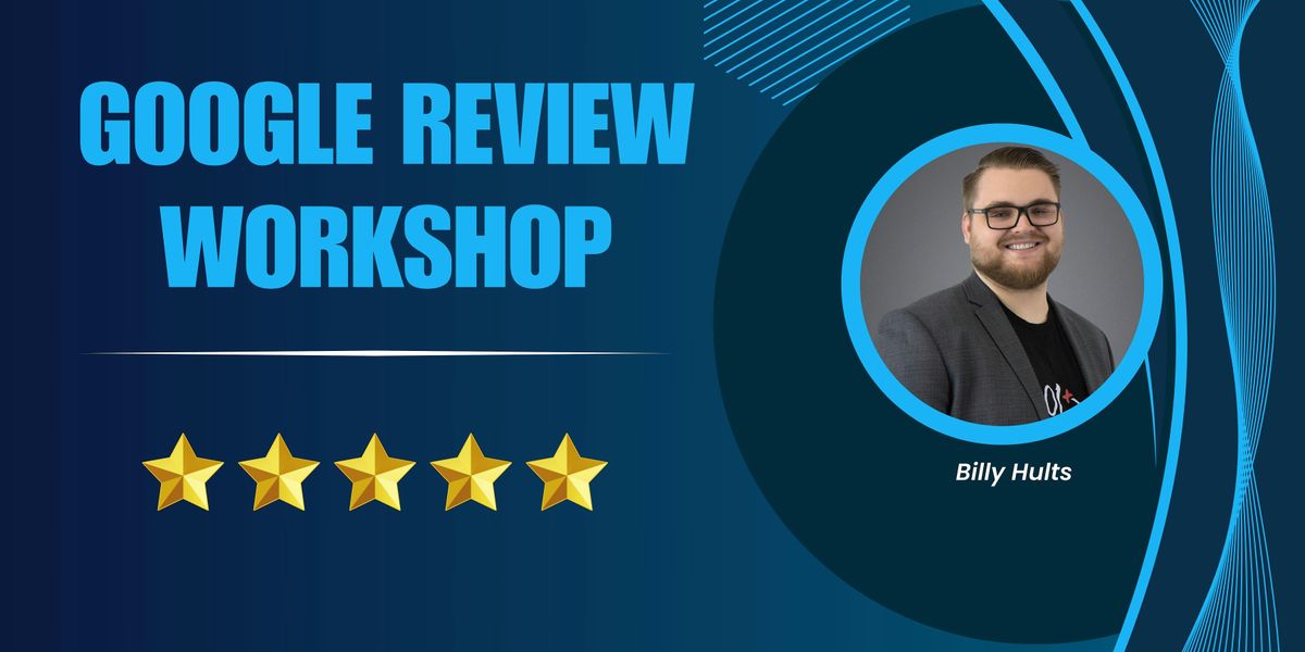 Google Review Workshop, 10 July | Event in Orland Park | AllEvents