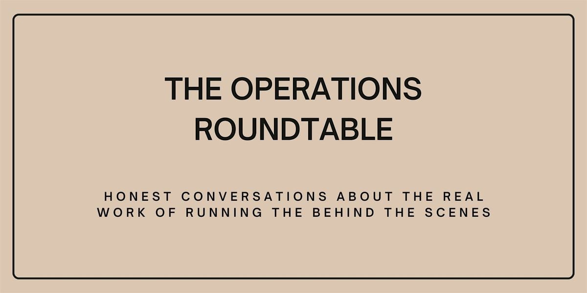 The Operations Roundtable, 9 October | Event in Summerville | AllEvents