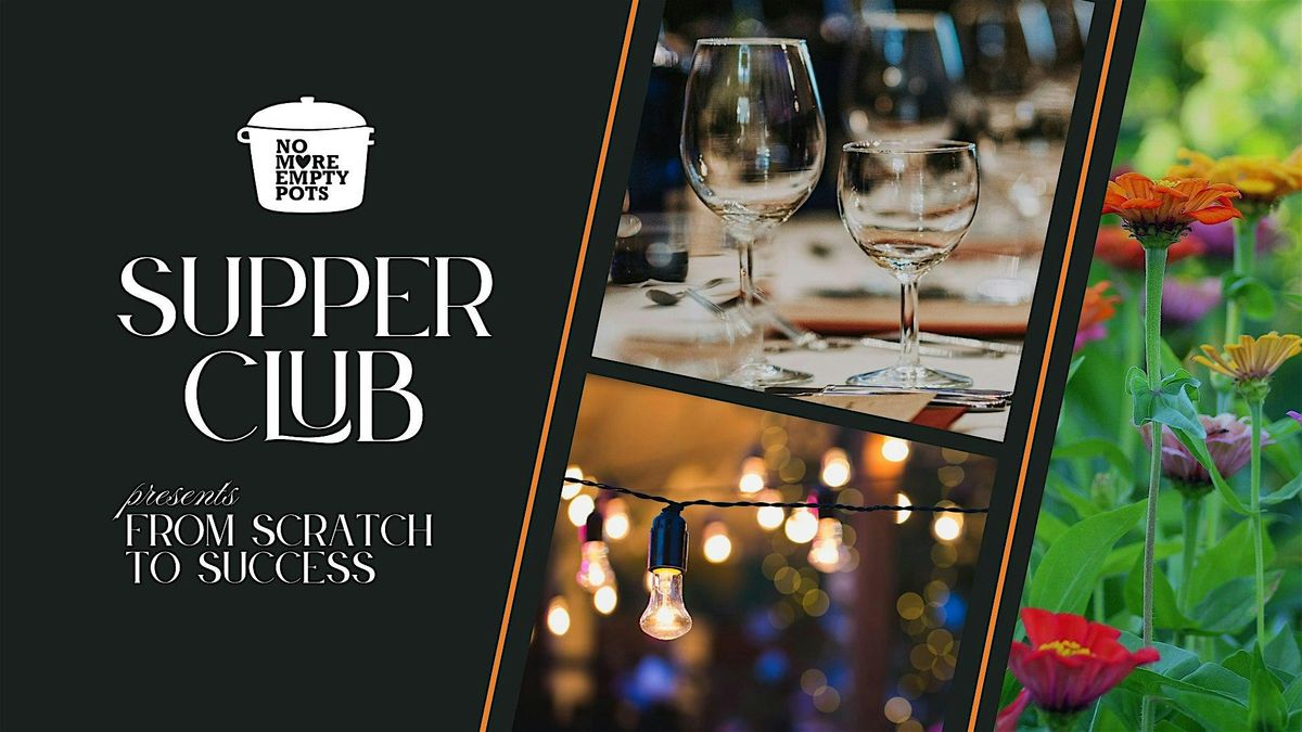 Supper Club Series: From Scratch to Success, 9 August | Event in Omaha | AllEvents