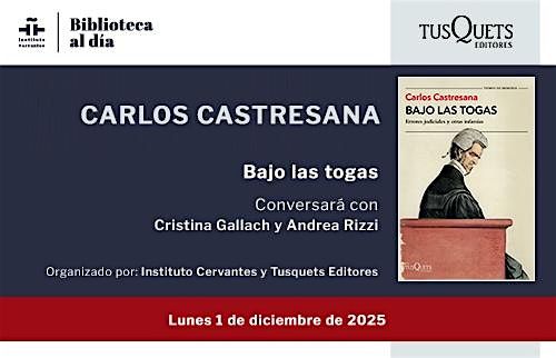 «Bajo las togas», de Carlos Castresana, 1 December | Event in Madrid | AllEvents