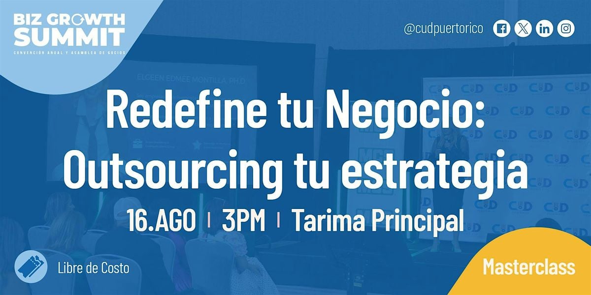 Masterclass: Redefine tu Negocio, 16 August | Event in Ponce | AllEvents