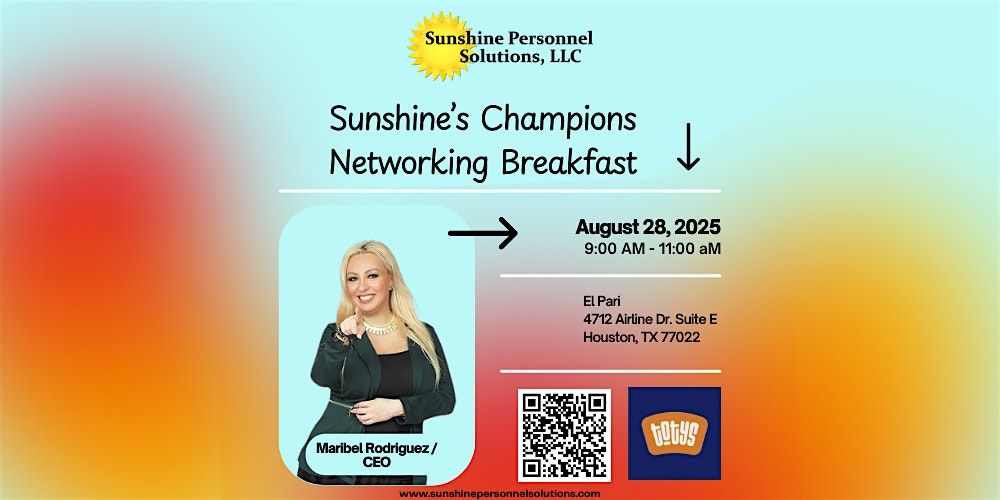 Sunshine’s Champion’s Networking Breakfast, 28 August | Event in Houston | AllEvents