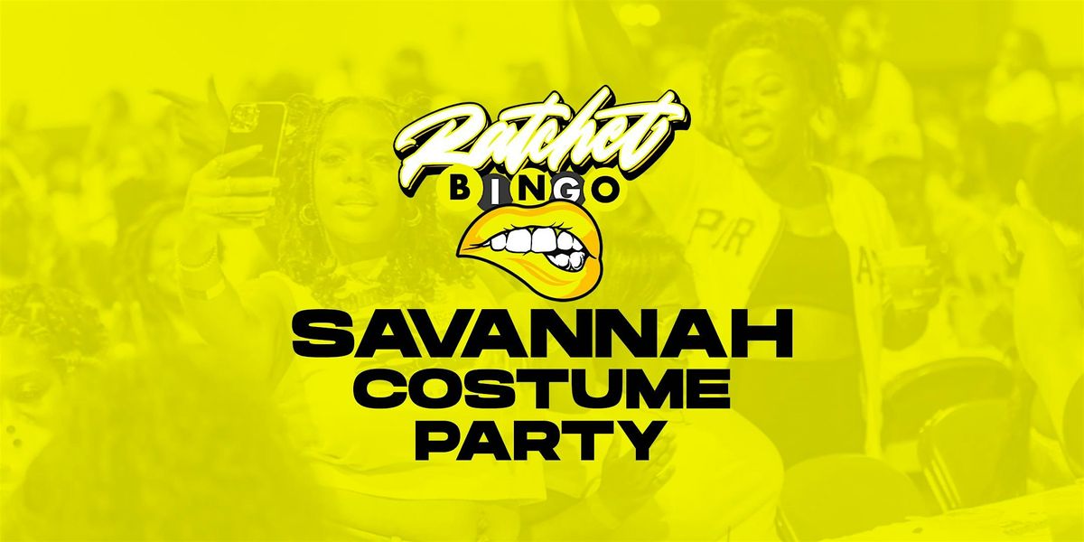 Ratchet Bingo | Savannah Costume Party, 11 October | Event in Garden City | AllEvents