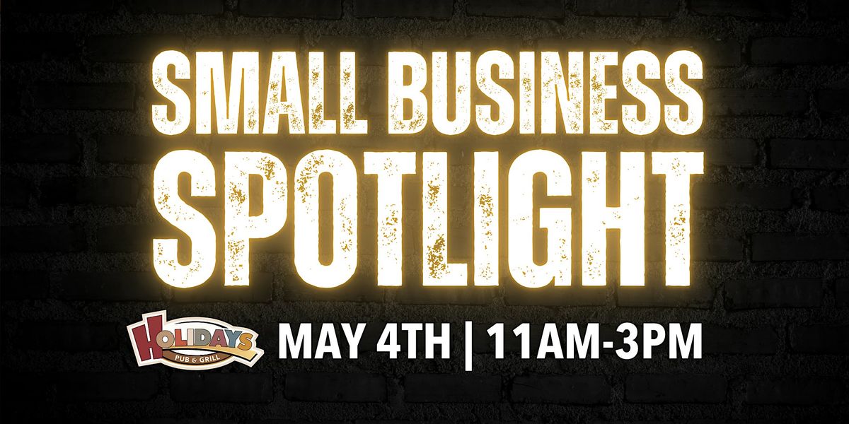 Small Business Spotlight, 11 May | Event in Appleton | AllEvents