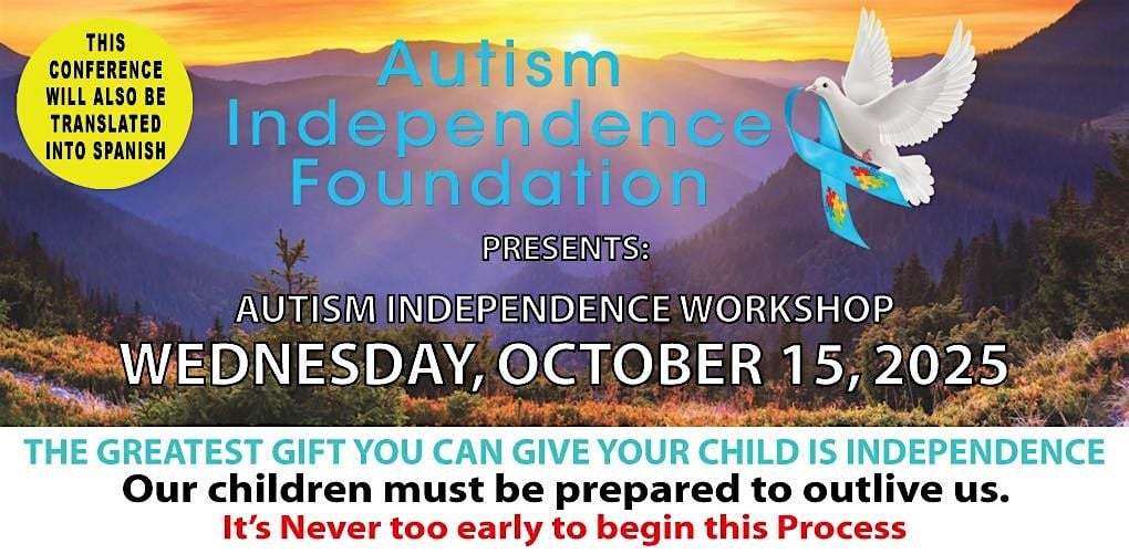 Copy of AUTISM INDEPENDENCE CONFERENCE 10-15-25, 15 October | Event in Los Angeles | AllEvents