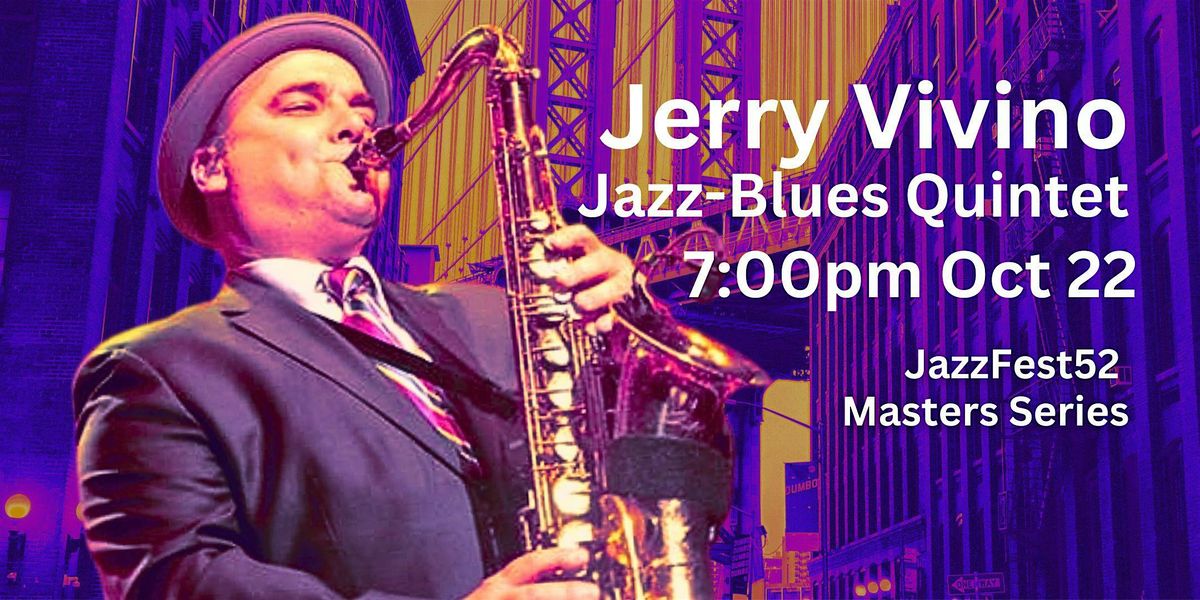 Jerry Vivino (Springsteen, Marsalis) Quintet Blows Up Bethel 7pm Wed Oct 22, 22 October | Event in Bethel