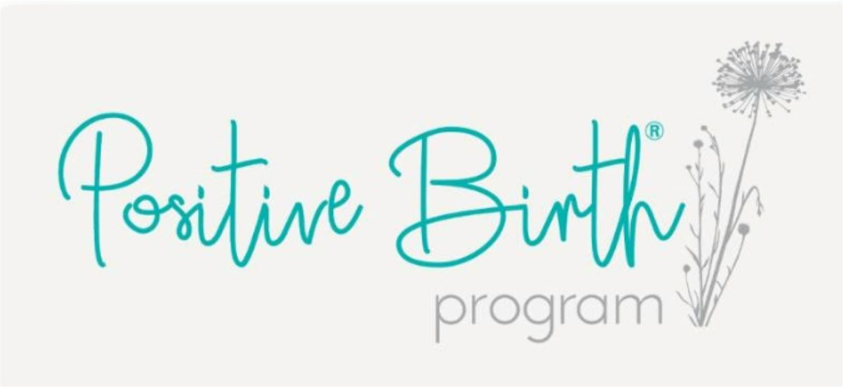Positive Birth Program. Day 1 of 2., 6 July | Event in Thornbury | AllEvents