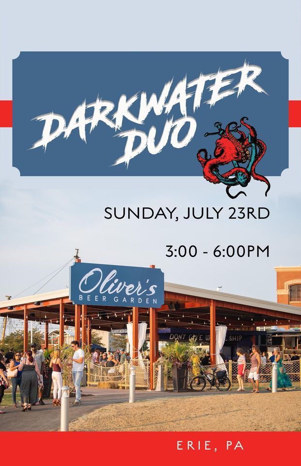 Darkwater Duo Oliver’s Beer Garden 36pm (Erie, PA), Oliver's, Erie
