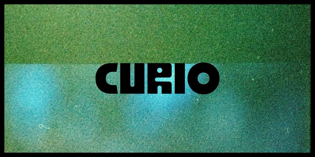 Curio 03, 28 May | Event in Glasgow | AllEvents