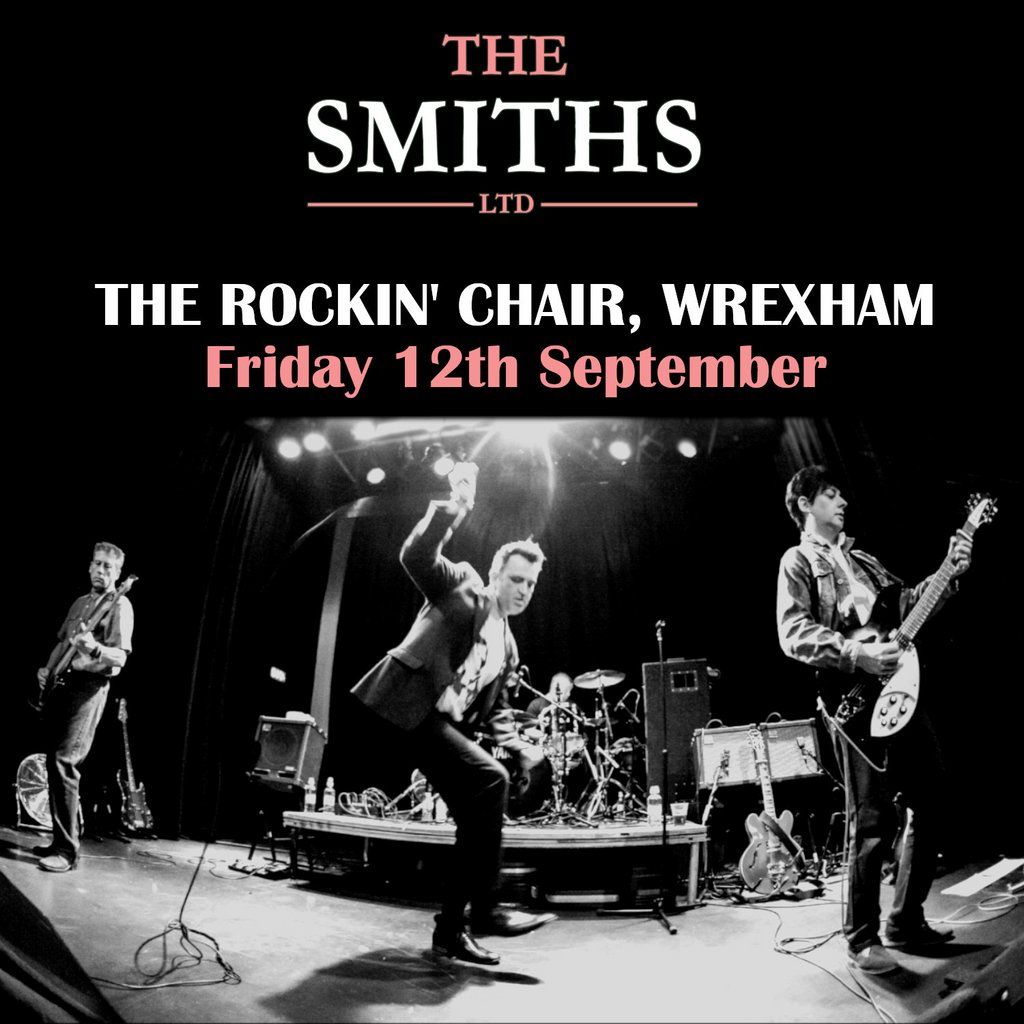The Smiths Ltd at The Rockin Chair, 12 September | Event in Wrexham | AllEvents