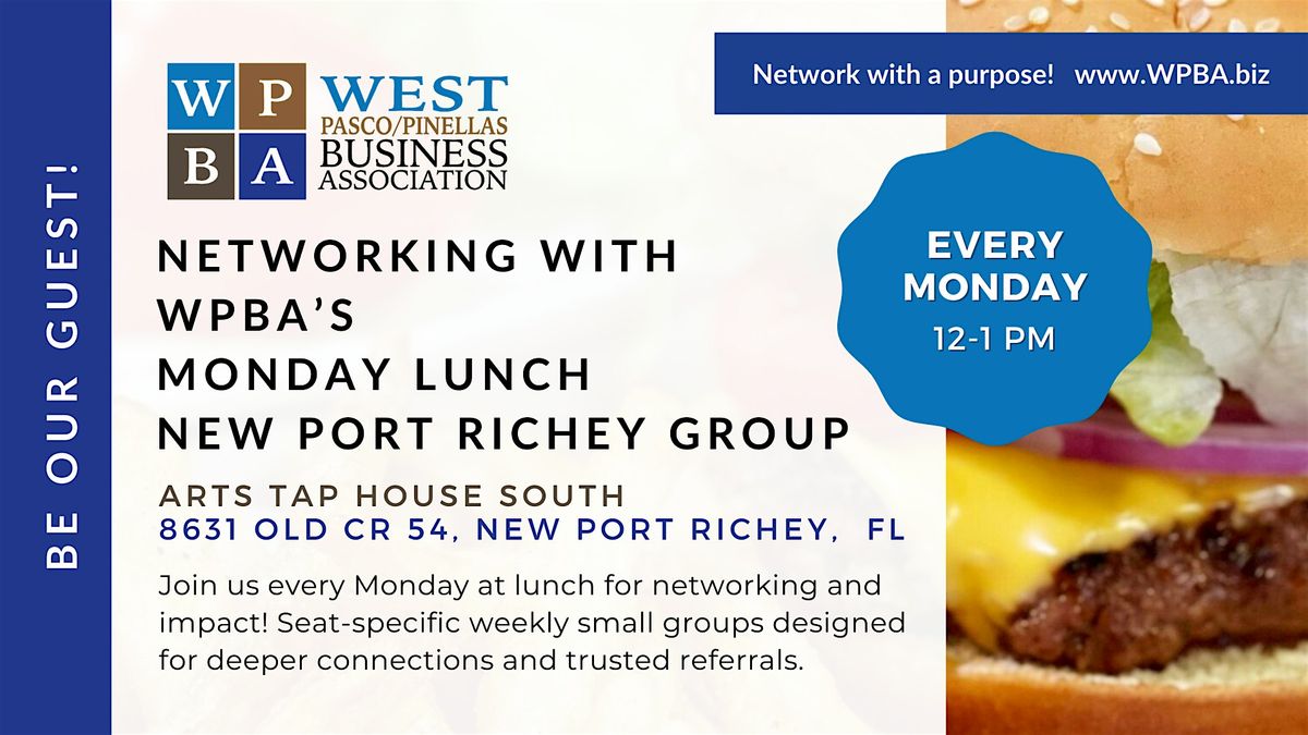 WPBA's Monday New Port Richey Focus Group - Weekly small-group networking! | Event in New Port Richey | AllEvents