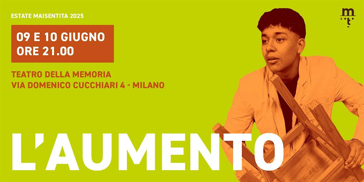 L'AUMENTO, 9 June | Event in Milano | AllEvents