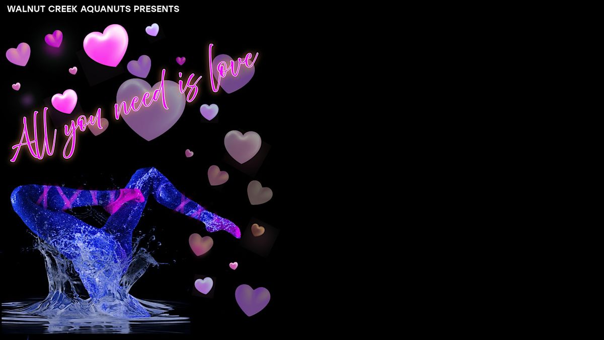 All You Need is Love- WCA Swim Show 2025, 28 August | Event in Walnut Creek | AllEvents