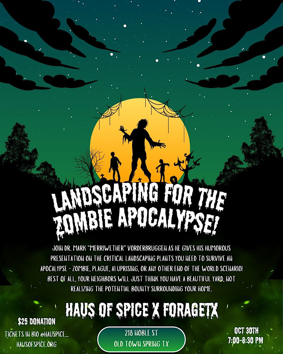 Foraging Workshop: Landscaping for the Zombie Apocalypse!, 30 October | Event in Spring | AllEvents