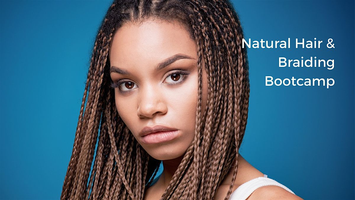 Natual Hair & Braid Certification Bootcamp, 8 November | Event in Upper Marlboro | AllEvents