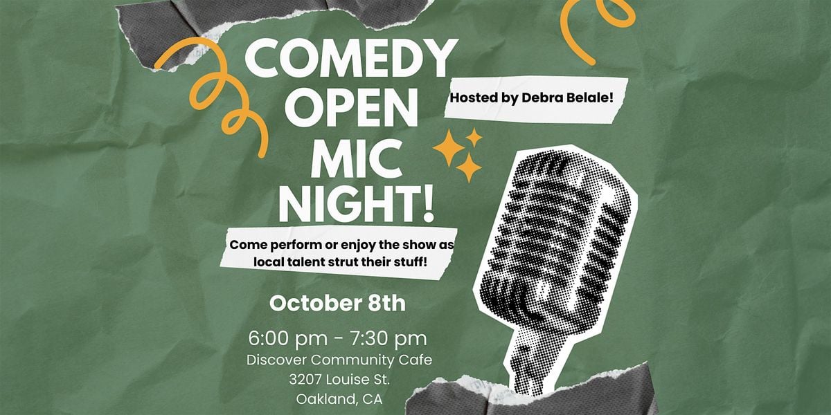 Comedy Open Mic, 8 October | Event in Oakland | AllEvents