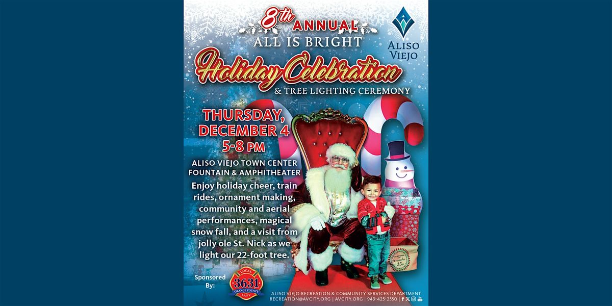 All Is Bright Holiday Celebration & Tree Lighting Ceremony, 4 December | Event in Aliso Viejo | AllEvents