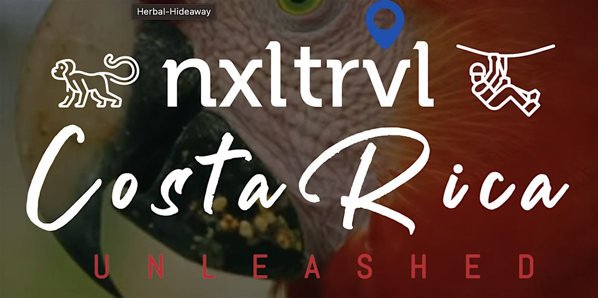 "Costa Rica Unleashed - All Thrills. No Chill!" presented by #NxlevelTravel, 11 June | Event in Sardinal District