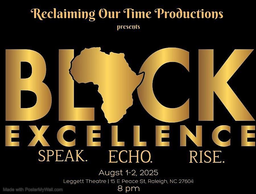 A Night of Black Excellence: Speak.Echo.Rise, 1 August | Event in Raleigh | AllEvents