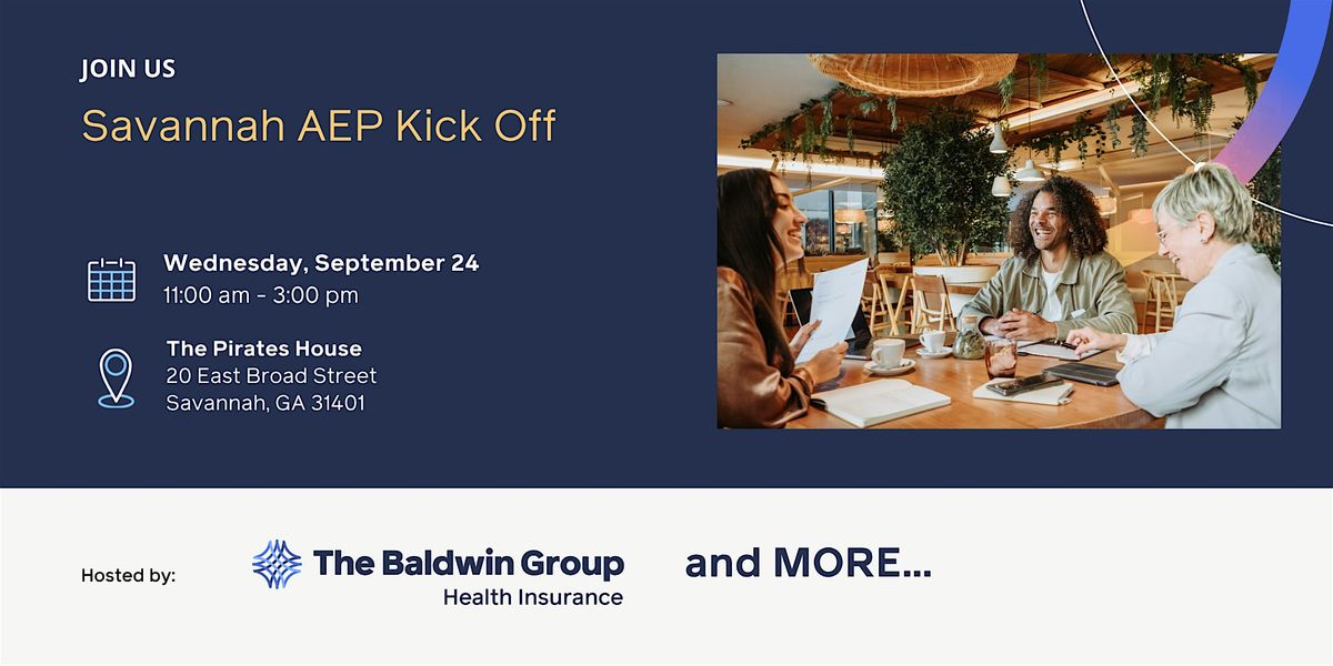 Savannah AEP Kick Off | The Baldwin Group and more... | Event in Savannah | AllEvents