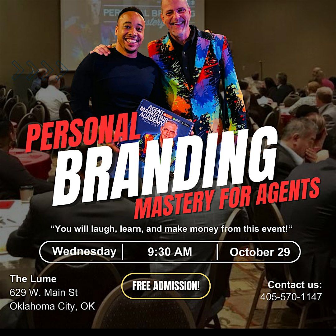 Personal Branding Mastery for Agents, 29 October | Event in Oklahoma City | AllEvents